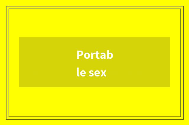 Portable sex