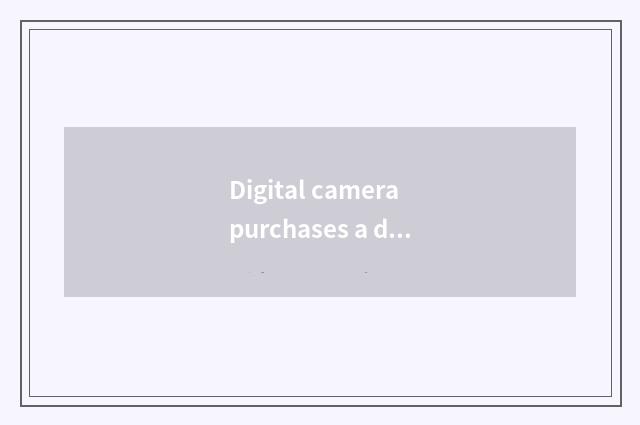 Digital camera purchases a directory