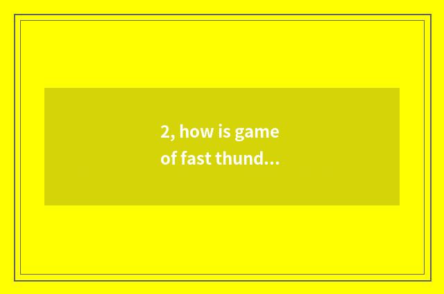 2, how is game of fast thunder download installed?