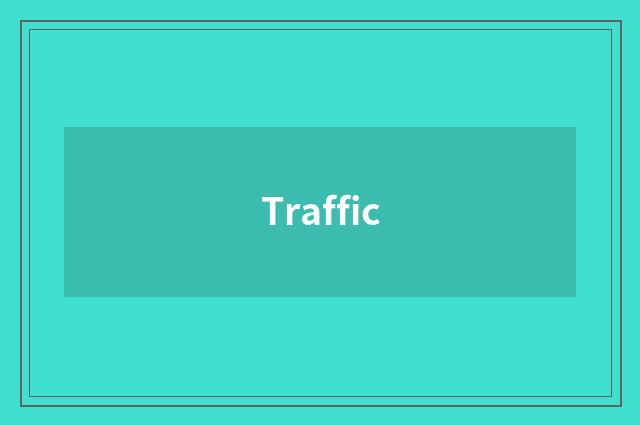 Traffic
