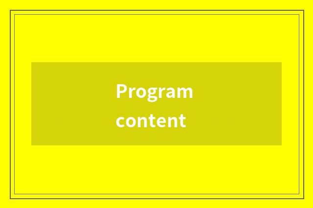 Program content