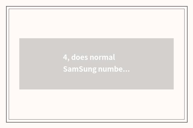 4, does normal SamSung number camera maintain a dot?