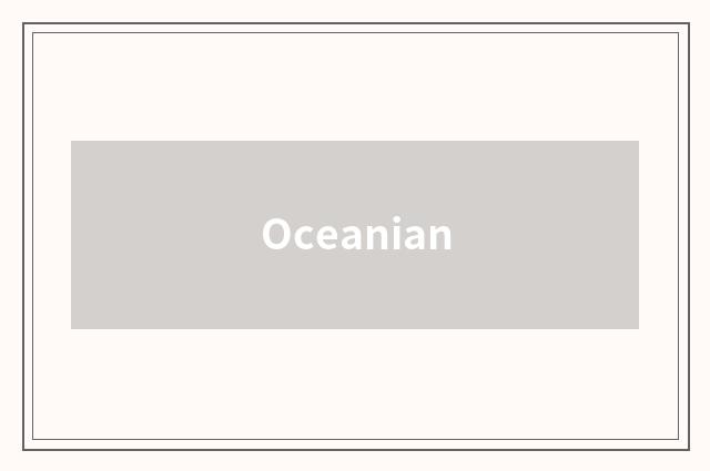 Oceanian