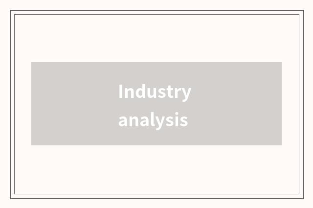 Industry analysis