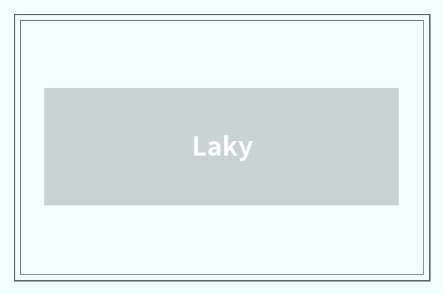 Laky