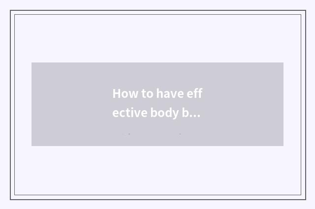 How to have effective body building having oxygen