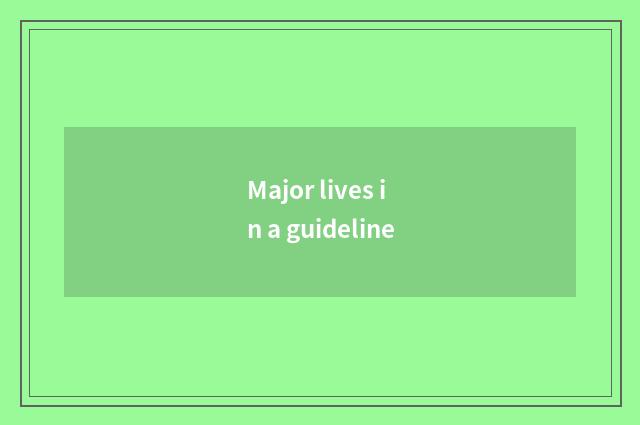 Major lives in a guideline