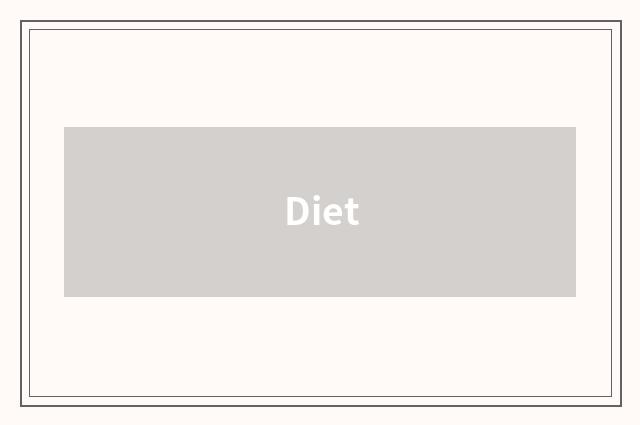Diet