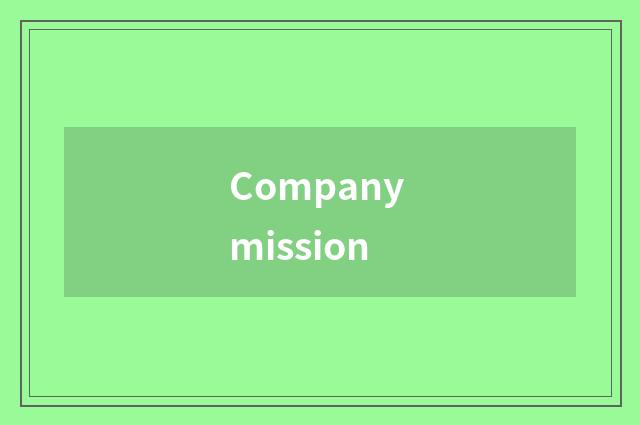 Company mission