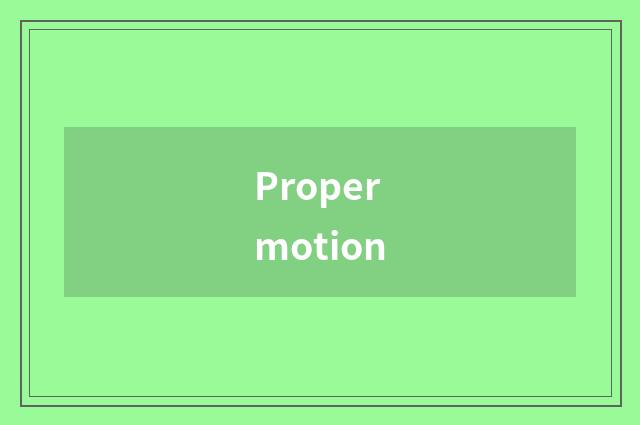 Proper motion