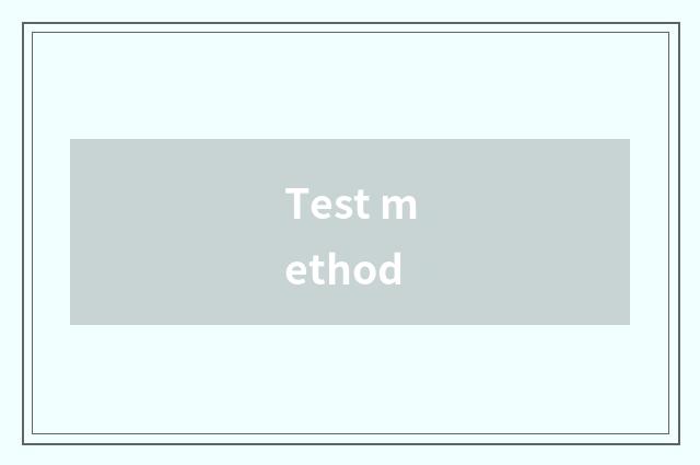 Test method