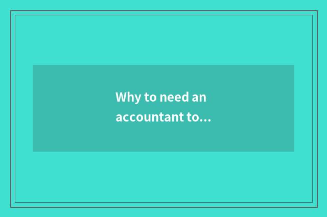 Why to need an accountant to continue to teach?