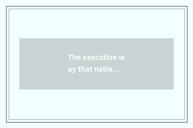 The executive way that national defence teachs