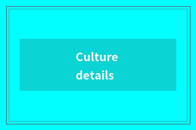 Culture details