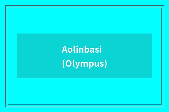 Aolinbasi (Olympus)