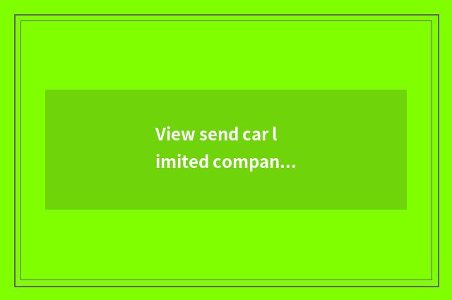 View send car limited company