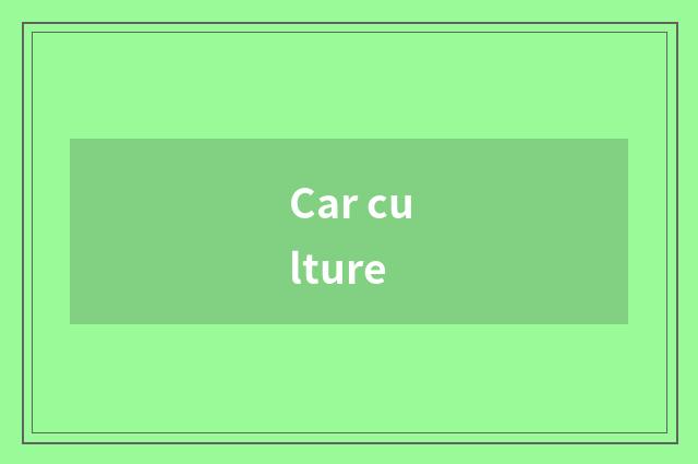 Car culture