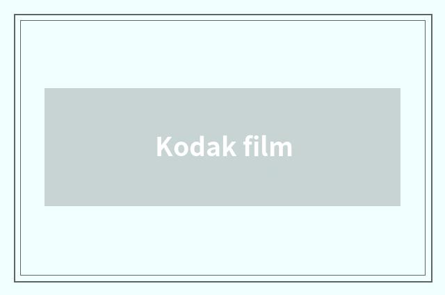 Kodak film