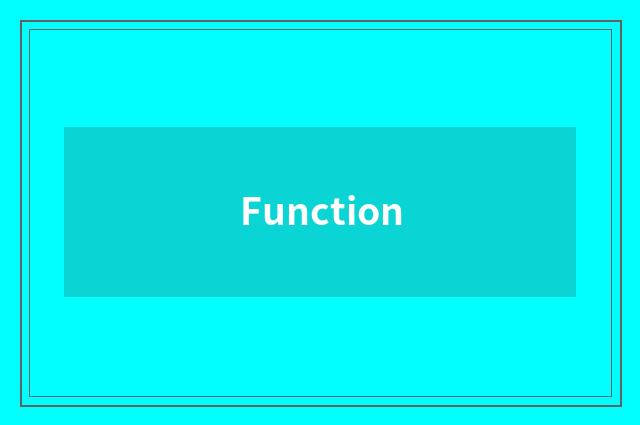 Function