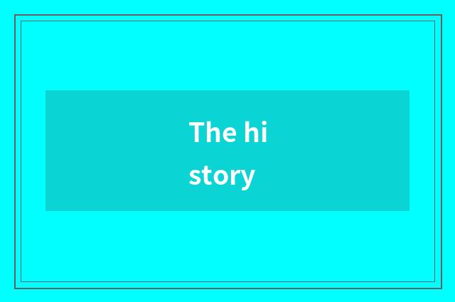 The history