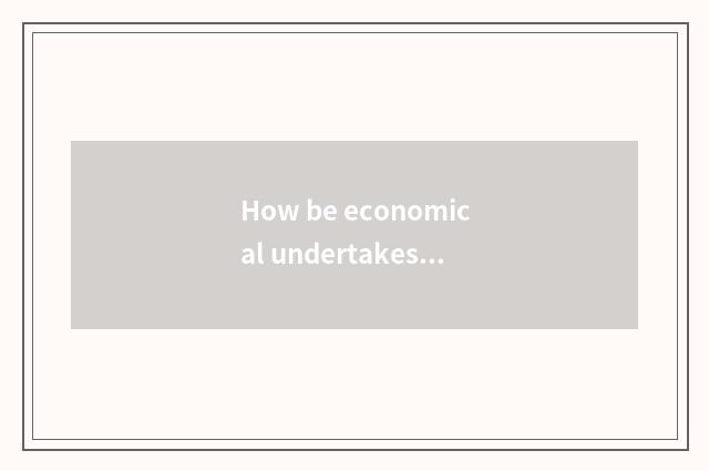 How be economical undertakes the car maintains