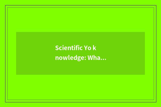 Scientific Yo knowledge: What to darling a health grows is very germinant