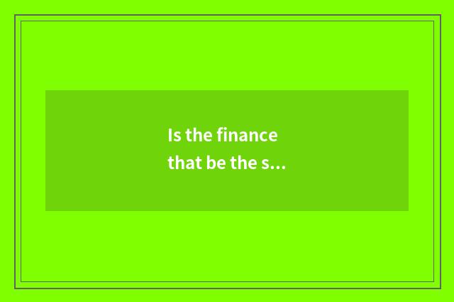 Is the finance that be the same as Cheng the travel that be the same as Cheng?