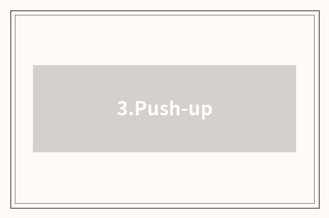 3.Push-up