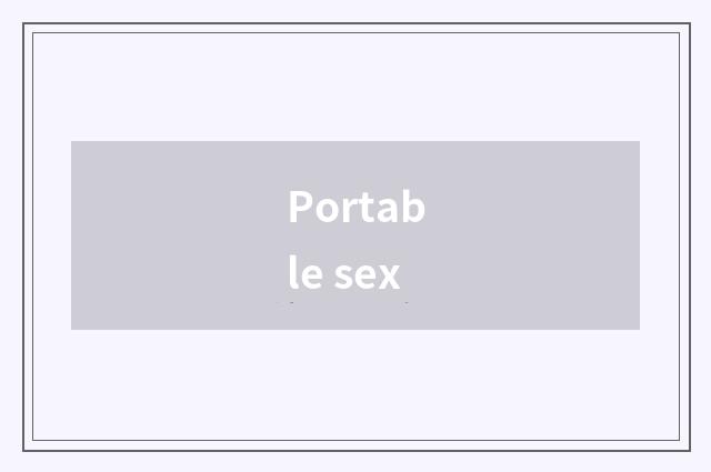 Portable sex