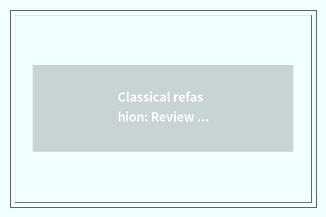 Classical refashion: Review the development course of EVA game