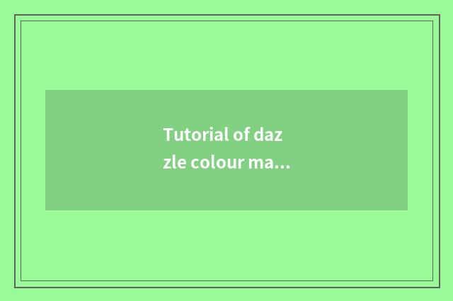 Tutorial of dazzle colour magic square?