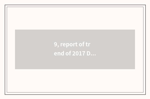 9, report of trend of 2017 Denmark travel?