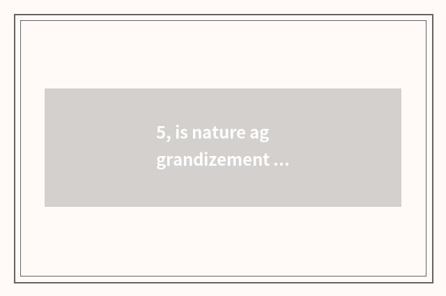 5, is nature aggrandizement floor good?
