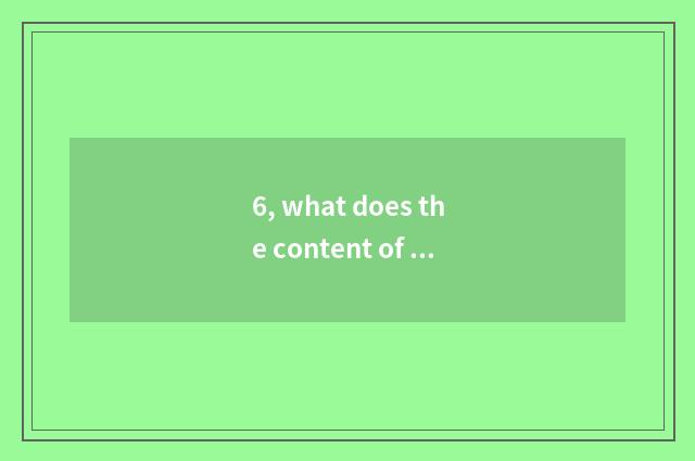 6, what does the content of mental health have?