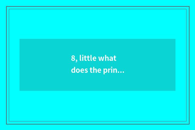 8, little what does the principal port that join have?