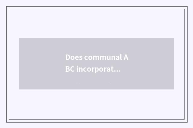 Does communal ABC incorporate office work general knowledge?