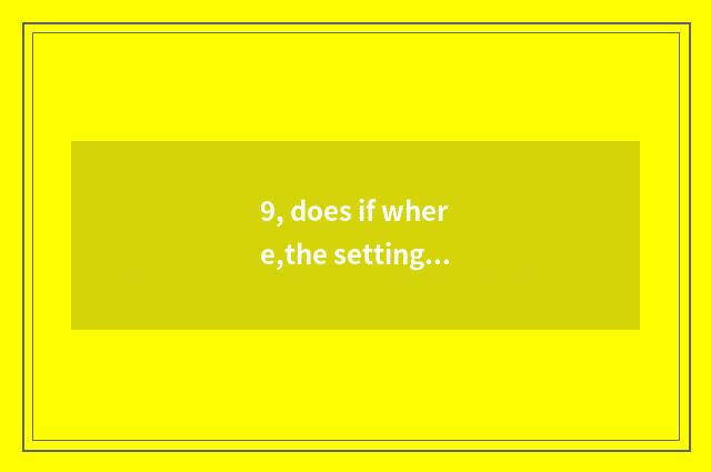 9, does if where,the setting on software of article China finance and economics 