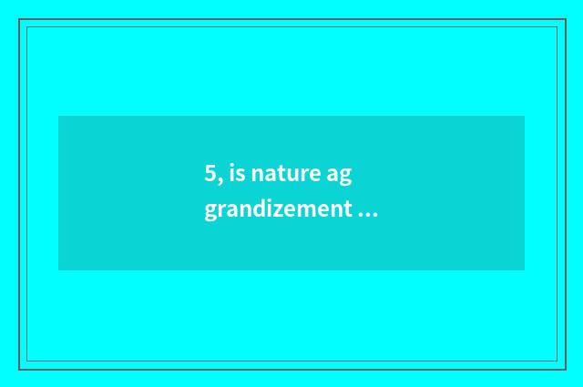 5, is nature aggrandizement floor good?