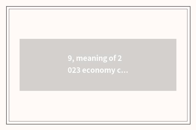 9, meaning of 2023 economy census?