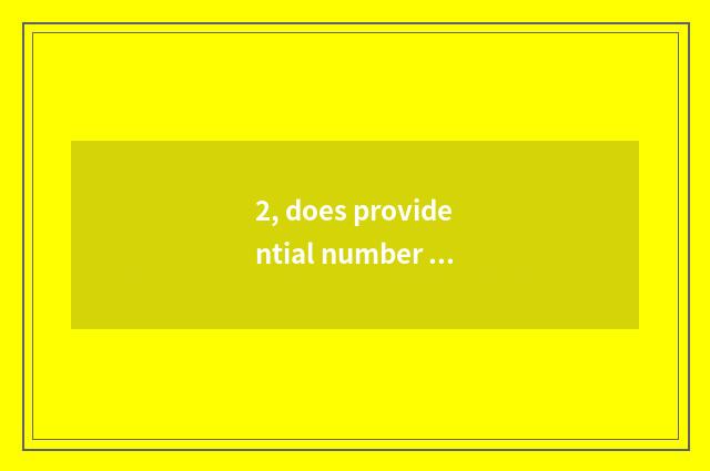2, does providential number camera maintain a center how?