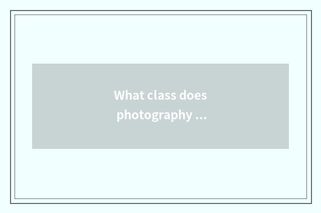 What class does photography of Parisian marriage gauze belong to?