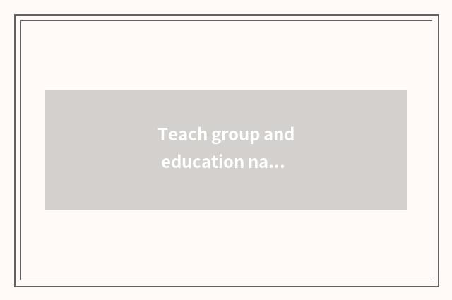 Teach group and education natural resources outstandingly