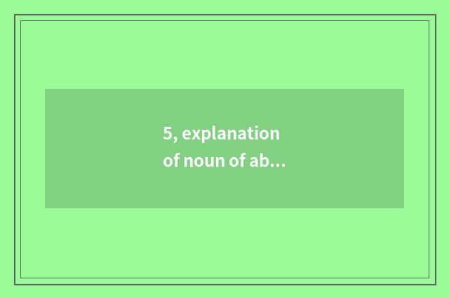 5, explanation of noun of ability of education of cheeper mental health?