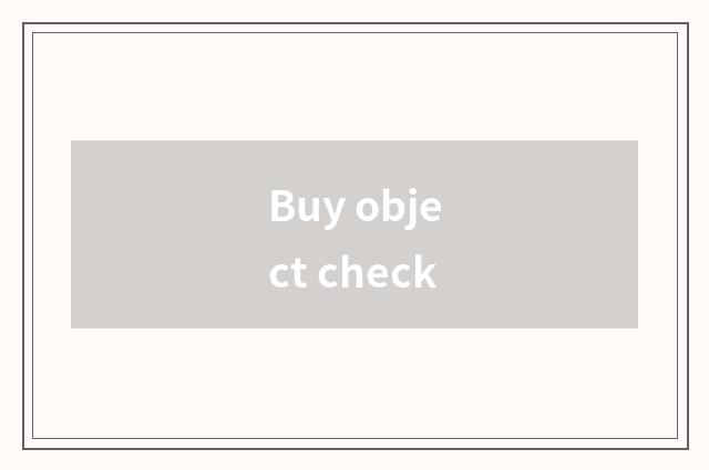 Buy object check