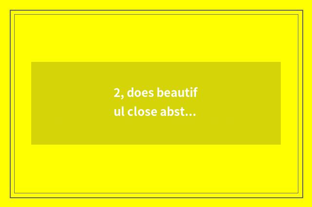2, does beautiful close abstruse garden the 15th how much layer?