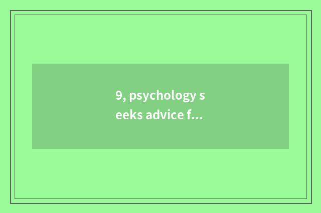 9, psychology seeks advice from division certificate, and, certificate of qualif