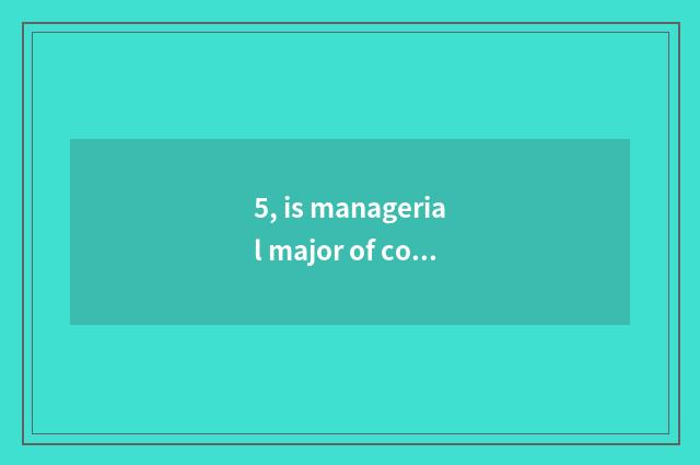 5, is managerial major of collaboration of China and foreign countries ranked?