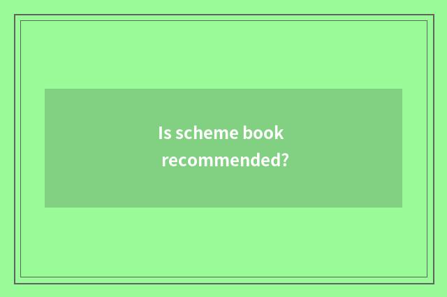 Is scheme book recommended?
