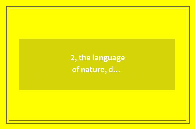 2, the language of nature, does the sentence admire analyse?