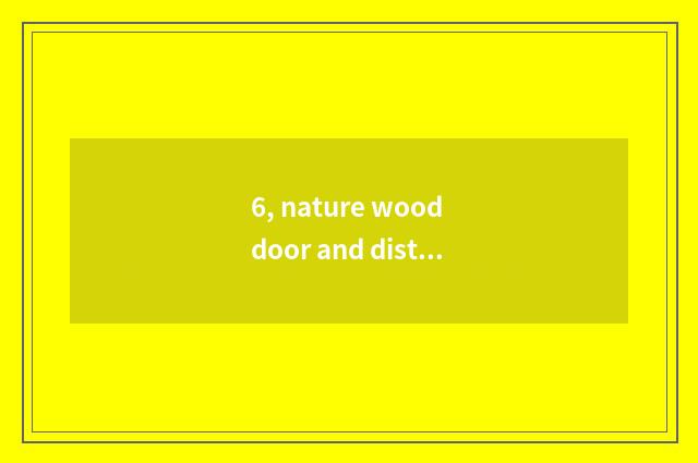 6, nature wood door and distinction of door of the wood that install constellati
